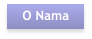 O Nama